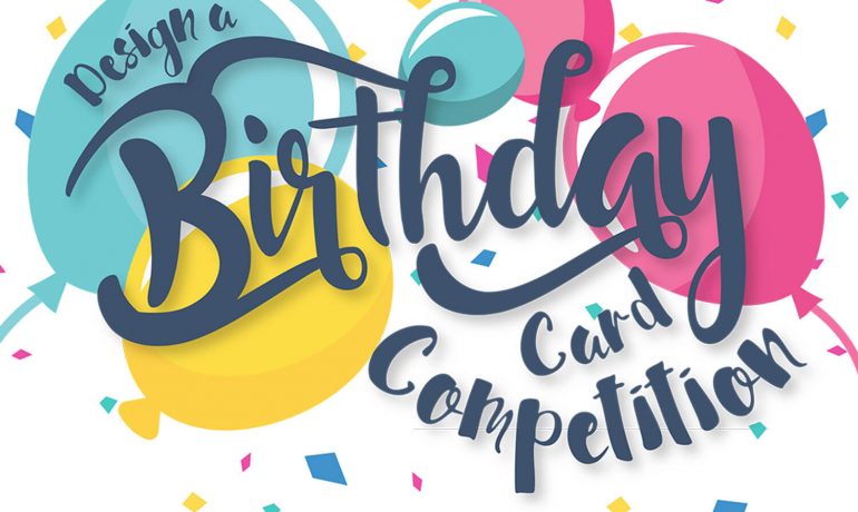 Design a Birthday Card Competition
